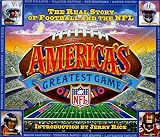 America's Greatest Game: The Real Story of Football and the NFL