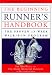 The Beginning Runner's Handbook: The Proven 13-week Walk/Run Program