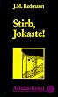 Stirb, Jokaste!