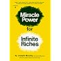 Miracle Power for Infinite Riches