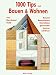 Tausend Tips zum Bauen und Wohnen. Bauen, Renovieren, Einrichten: gesünder, besser, schöner