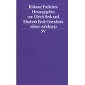 Riskante Freiheiten: Individualisierung in modernen Gesellschaften (edition suhrkamp)