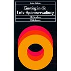 Click here to buy Einstieg in die Unix- Systemverwaltung. by  Berthold Strucken.