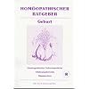 Hom�opathische Ratgeber: Hom�opathischer Ratgeber, Bd.8, Geburt: Nr 7