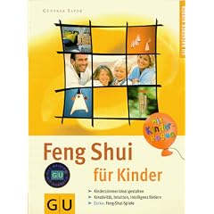 Feng Shui f�r Kinder (GU Ratgeber Kinder)