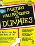 Painting and Wallpapering For Dummies