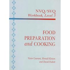 Food Preparation and Cooking: NVQ/SVQ: NVQ/SVQ Level 3
