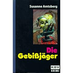 KBV Taschenb�cher, Bd.4, Die Gebi�j�ger