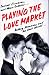 Playing the Love Market: Dating, Romance and the Real World