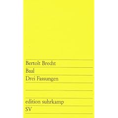 Baal: Drei Fassungen (edition suhrkamp)
