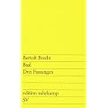 Baal: Drei Fassungen (edition suhrkamp)