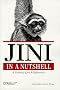 Jini in a Nutshell. A Desktop Quick Reference (In a Nutshell (O'Reilly))