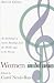 Women In Music: An Anthology of Source Readings from the Middle Ages to the Present