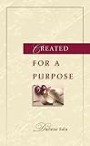 Created for a Purpose: Devotional Journal (Inspirational Gift Journals)