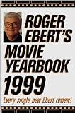 Roger Ebert's Movie Yearbook 1999 (Serial)