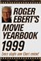 Roger Ebert's Movie Yearbook 1999 (Serial)