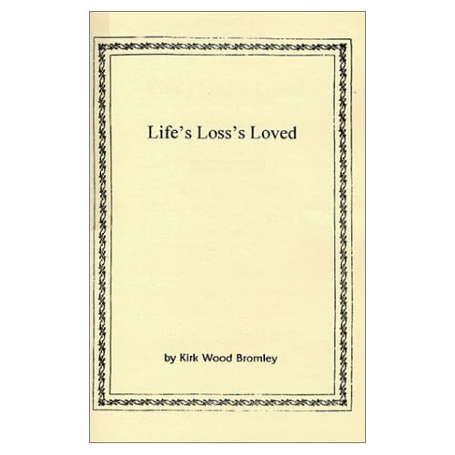 Life's Loss's Loved