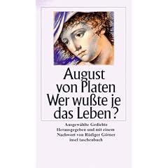 Wer wu�te je das Leben? Ausgew�hlte Gedichte.