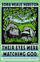 Their Eyes Were Watching God 