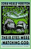 Their Eyes Were Watching God 