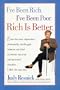 I'Ve Been Rich, I'Ve Been Poor, Rich Is Better