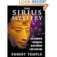 The Sirius Mystery: New Scientific Evidence of Alien Contact 5,000 Years Ago by Robert Temple