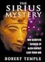 The Sirius Mystery: New Scientific Evidence of Alien Contact 5,000 Years Ago