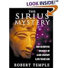 Click here to buy The Sirius Mystery: New Scientific Evidence of Alien Contact 5,000 Years Ago by  Robert Temple.
