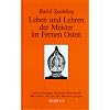 Leben und Lehren der Meister im Fernen Osten, Bd.4/5, Unterweisungen; Indische Reisebriefe: 2 Bde.