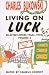 Book Living On Luck (Living on Luck Vol. 2)