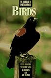 Review Amphoto Books  / The Field Guide to Photographing Birds (Centre for Nature Photography Series)