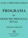 Programa de Derecho Procesal Penal (Spanish Edition)