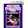 Rookie Coaches Gymnastic Guide (A.C.E.P.)