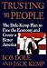 Trusting the People: The Dole-Kemp Plan to Free the Economy and Create a Better America: Balanc E the Budget, Cut Taxes 15%, Raise Wages