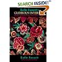 Glorious Interiors: Needlepoint, Knitting and Decorative Design Projects for Your Home