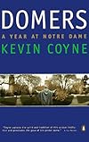 Domers: A Year at Notre Dame
