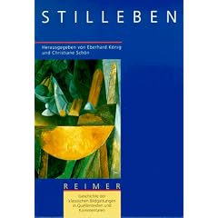 Geschichte der klassischen Bildgattungen in Quellentexten und Kommentaren. Das Stilleben: Bd. 5