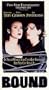 Bound [VHS]