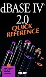 dBASE IV 2.0 Quick Reference