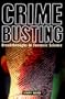Crimebusting: Breakthroughs in Forensic Science