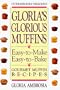 Gloria's Glorious Muffins