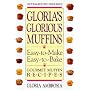 Gloria's Glorious Muffins