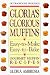 Gloria's Glorious Muffins