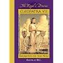 Cleopatra VII: Daughter of the Nile, Egypt, 57 B.C. (The Royal Diaries)