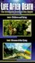 Life After Death, Episodes 3 & 4 - Children & Dying / Dreams of the Dying [VHS]