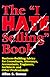 The I Hate Selling Book : Business-Building Advice for Consultants, Attorneys, Accountants, Engineers, Architects, and Other Professionals