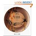 The Food of Paradise: Exploring Hawaii's Culinary Heritage (Kolowalu Books)