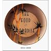 The Food of Paradise: Exploring Hawaii's Culinary Heritage (A Kolowalu Book)