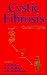 Book Volume 1, Cystic Fibrosis--Current Topics