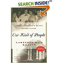 Our Kind of People: Inside America's Black Upper Class